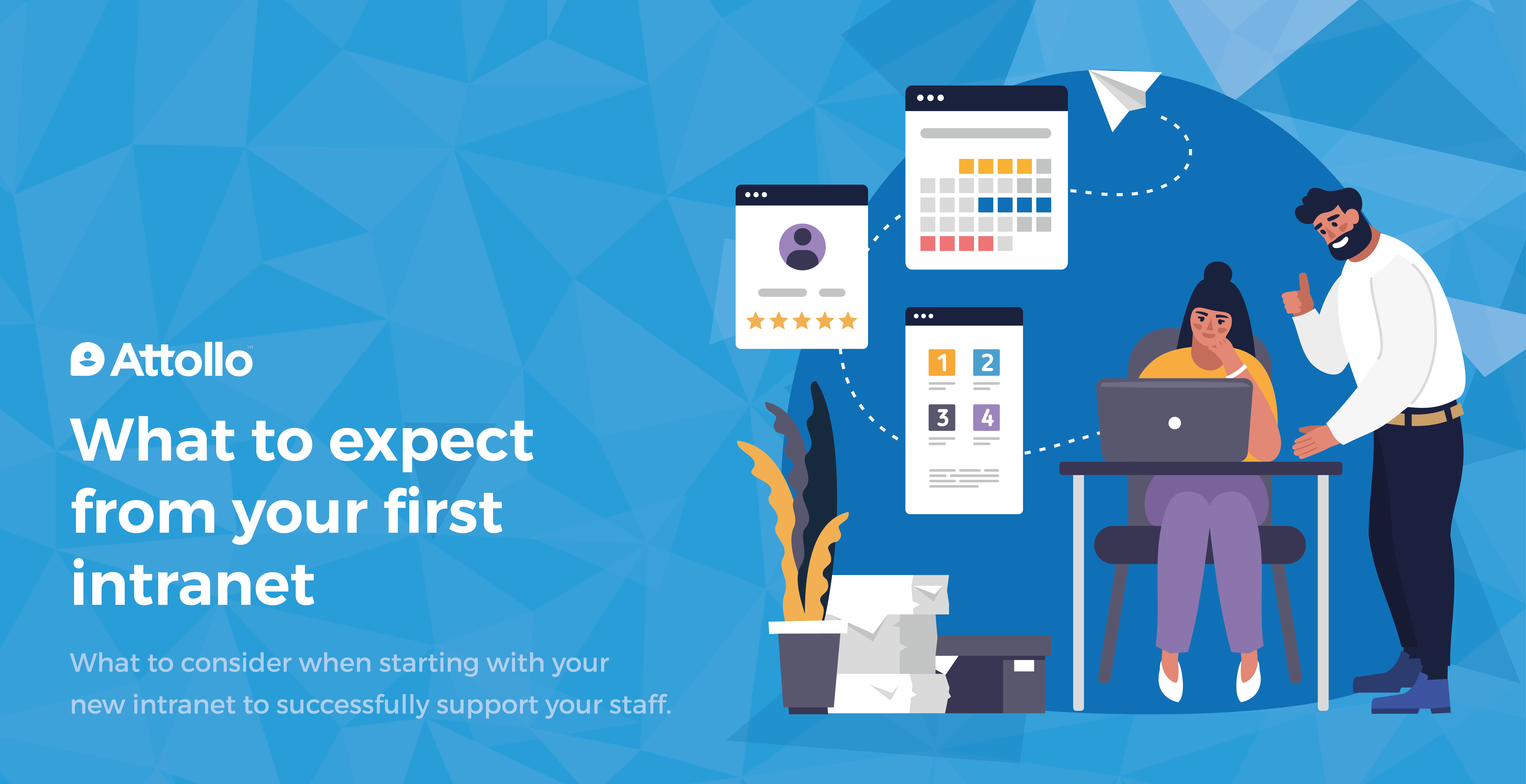 What to expect from your first Intranet | Attollo Intranet