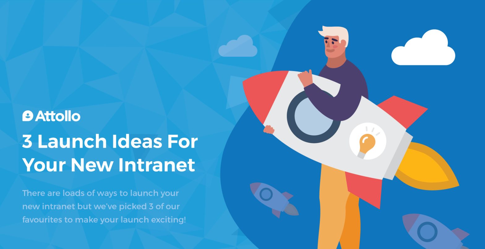 intranet launch ideas